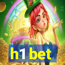 h1 bet